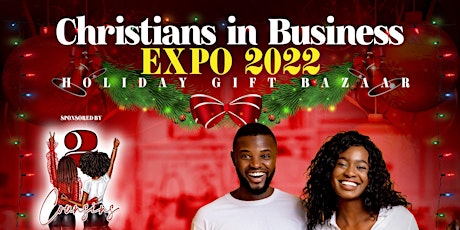 Christians in Business Expo - Holiday Gift Bazaar 2022