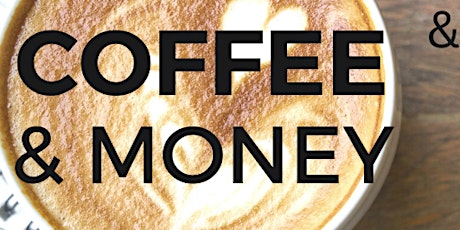 Coffee & Money - Session 4