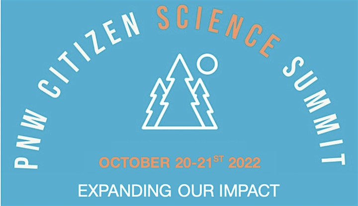 PNW Citizen Science Summit 2022 image