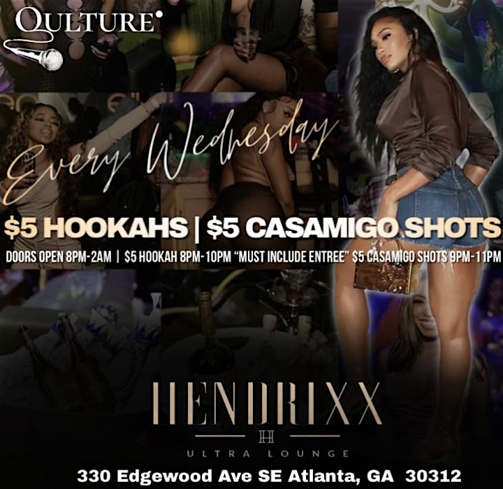 $5 Hookah Wednesdays Party | $5 Casamigo Shots | Hosted By @IamTheQulture image