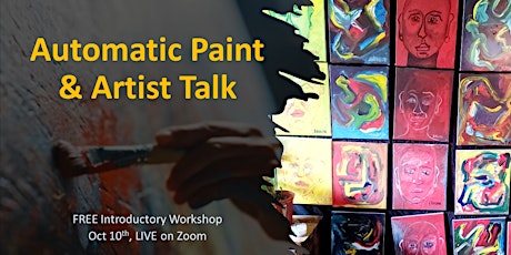 Online: Learn Automatic Painting (FREE Introductory Workshop on Oct 10th)