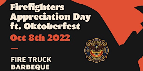 Firefighter Appreciation Day / Oktoberfest FREE ENTRY