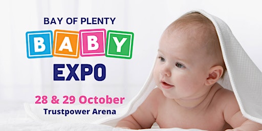 Bay of Plenty Baby Expo 2023 primary image