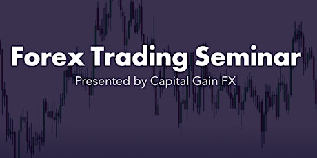 Forex Trading Seminar primary image