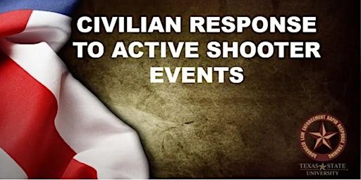 Civilian Response to Active Shooter Events (CRASE)