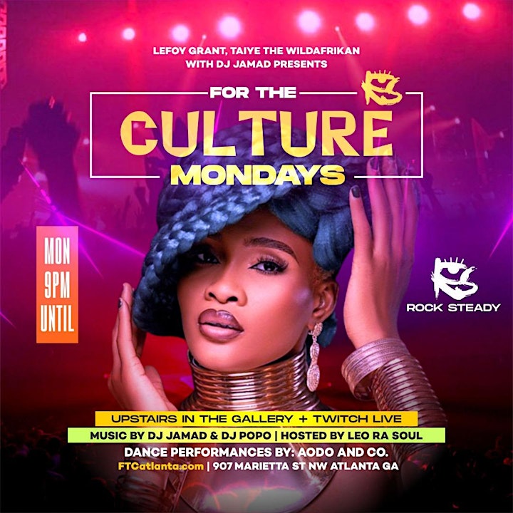FTC (For The Culture) MONDAYS in The Gallery top floor at ROCK STEADY! image
