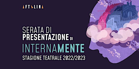 Serata di presentazione della stagione teatrale Aftalina 2022-2023