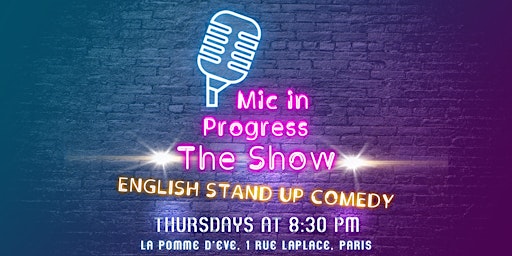 Mic in Progress The Show | English Comedy