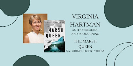The Marsh Queen: An  Author Reading and Book Signing with Virginia Hartman