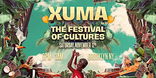 XUMA- THE FESTIVAL OF CULTURES