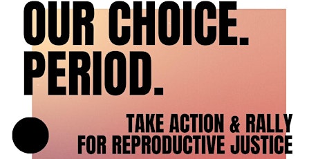 OUR CHOICE. PERIOD. primary image