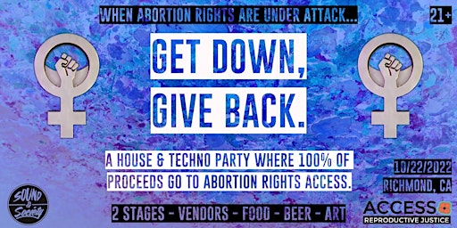 Get Down, Give Back: A Benefit Party for Access Reproductive Justice