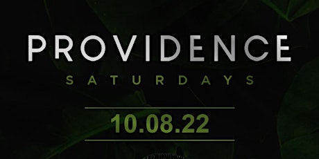 Providence Saturdays with DJ Hvff @ Providence 10/08/22