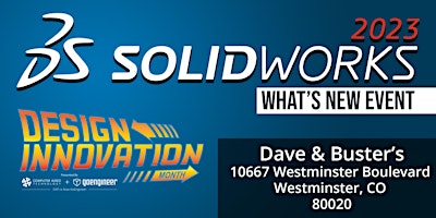 SOLIDWORKS What's New 2023 - Denver, CO