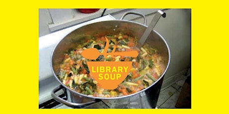 Come Share Library Soup primary image