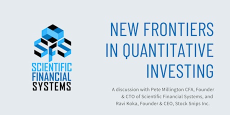 New Frontiers in Quantitative Investing