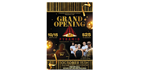 Pyramid Restaurant Grand Opening