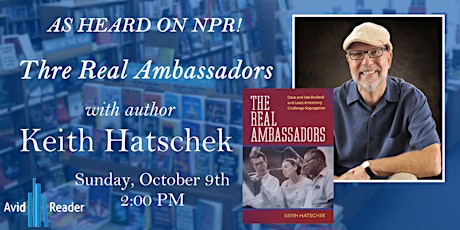 Author Event with Keith Hatschek - "The Real Ambassadors"