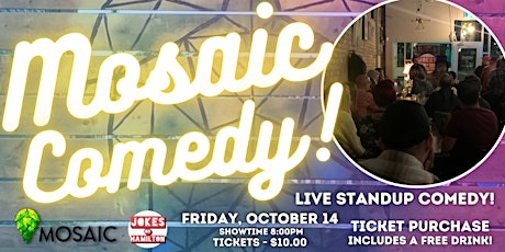 Live Standup Comedy at Mosaic Bar!
