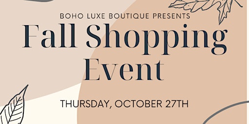 Fall Shopping Event w/ Boho Luxe Boutique