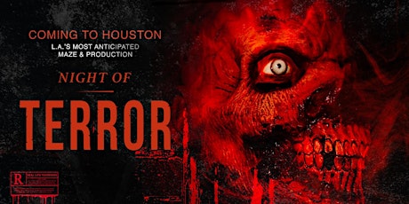 NIGHT OF TERROR: LA's Most Anticipated Maze & Production Comes to Houston