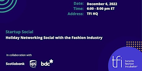 Fashion Industry Holiday Networking Event at TFI Powered by Startup Canada