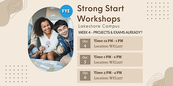 Strong Start Workshop 4 - Projects and Exams Already? (Lakeshore)