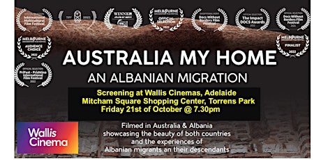 Australia My Home An Albanian Migration	 ADELAIDE  SCREENING