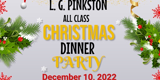 LG Pinkston All Class Christmas Dinner Party