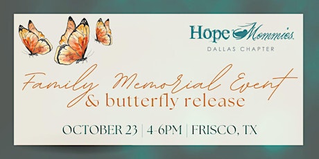 Family Memorial Event & Butterfly Release