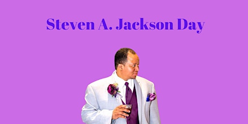 Steven A. Jackson Day