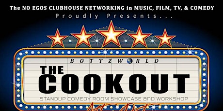 The COOKOUT & No Egos Comedy Show - Miami