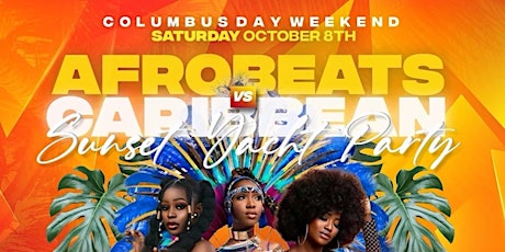 Afrobeats VS Caribbean Sunset Yacht Party