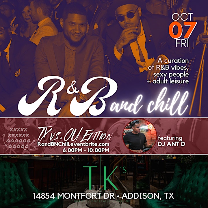 R&B and Chill (PVU v Grambling Edition) @ TK's Cocktails & Cuisine image