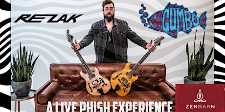 Gumbo - A live Phish Experience featuring Marcus Rezak