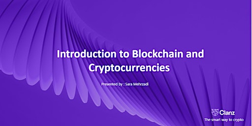 Introduction to Blockchain and Cryptocurrencies