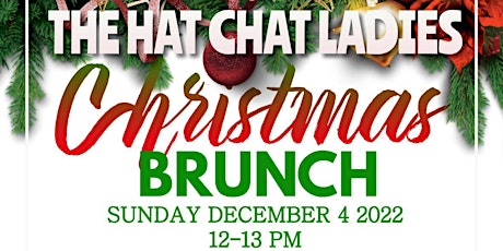 The Hat Chat Ladies Brunch Dec 4@ TK's in Addison