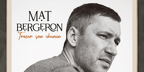 Mat Bergeron LIVE @ the BAG - Album Release Party