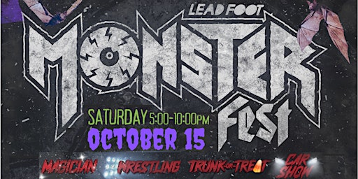 4th Annual Monster Fest: Concert, Trunk-or-Treat, Car Show, Live Wrestling!