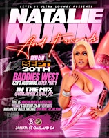 NATALIE NUNN LIVE BADDIES WEST AUDITION AFTER PARTY