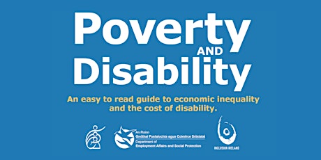 Launch of Poverty and Disability: An easy to read guide to economic inequality and the cost of disability