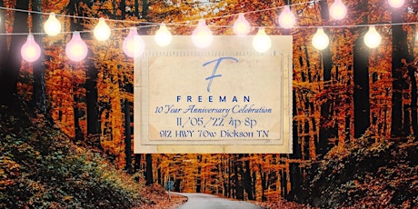 Freeman Recovery Center 10 Year Anniversary Celebration
