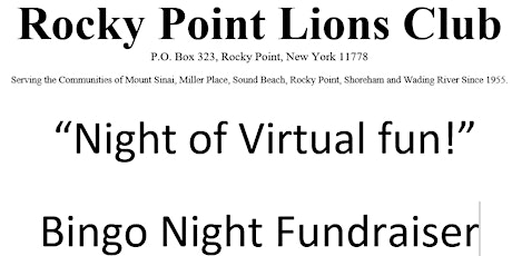 Rocky Point Lions Bingo Night Fundraiser Date: 10/14/2022