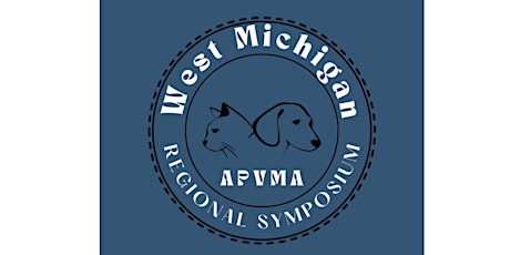 West Michigan Regional APVMA Symposium 2022