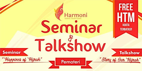 Seminar dan Talkshow HARMONI 2017 primary image