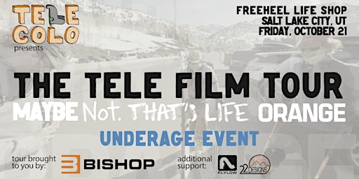2022 Telemark Skiing Film Tour - SLC, UT (Underage Event)