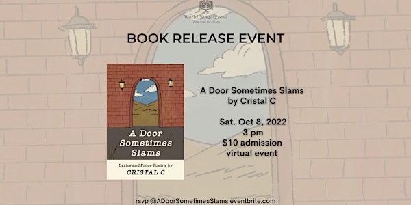 Book Release Event: A Door Sometimes Slams by Cristal C