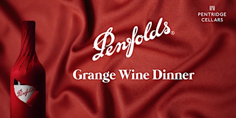 Penfolds Grange tasting and dinner primary image