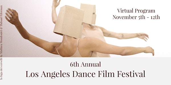 LA Dance Film Fest - ONLINE!