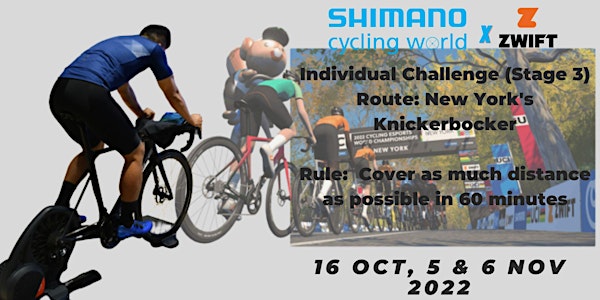 Shimano Cycling World X Zwift Cycling Challenge (Stage 3)